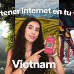 eSIM para Vietnam: la mejor opción para tu viaje